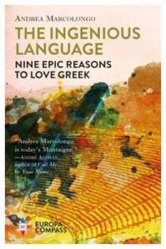 Image of The ingenious language by Andrea Marcolongo