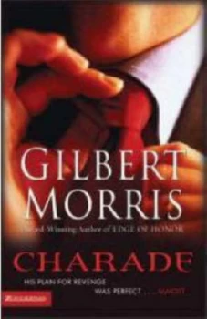 Image of Charade by Gilbert Morris Book