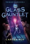 Image of glass gauntlet