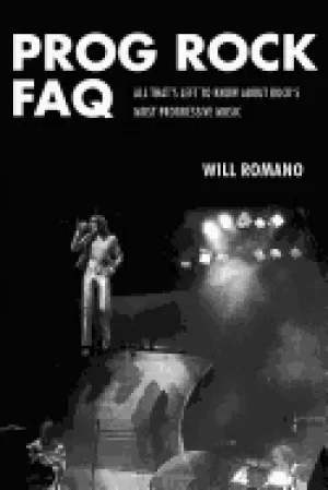 Image of prog rock faq all thats left to know about rocks most progressive music