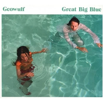 Image of Geowulf - Great Big Blue CD