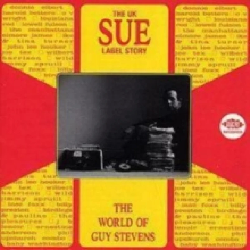 Image of Uk Sue Label Story - The World of Guy Stevens CD / Album