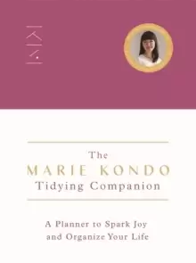 Image of The Marie Kondo Tidying Companion : A Planner to Spark Joy and Organize Your Life