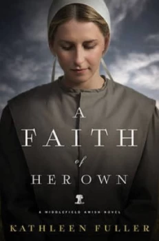 Image of A Faith of Her Own by Kathleen Fuller Paperback