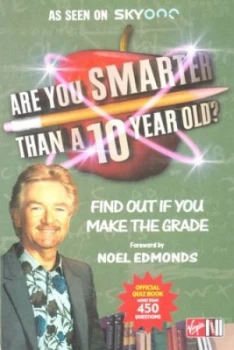 Image of Are You Smarter Than a 10 Year Old Paperback