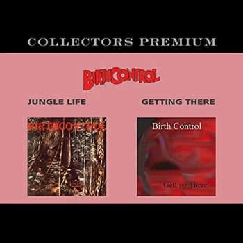 image of Birth Control - Jungle Life/Getting There CD