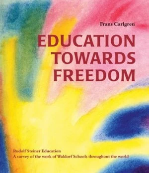 Image of Education towards freedom by Frans Carlgren