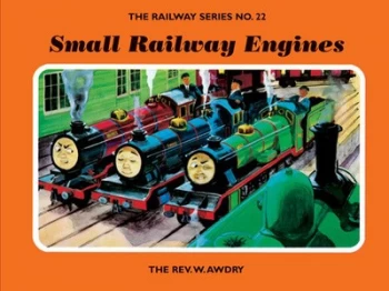 Image of The Railway Series No. 22 Small Railway Engines by Rev. W. Awdry Hardback