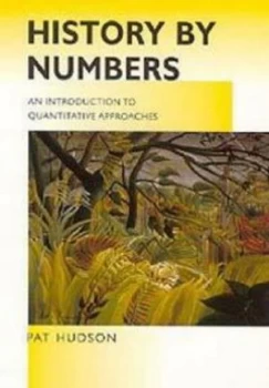 Image of History by Numbers by Pat Hudson Paperback