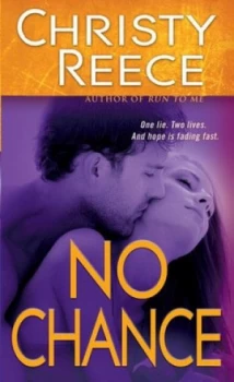 Image of No Chance by Christy Reece Book