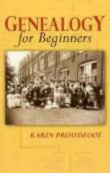 Image of Genealogy for Beginners by Karin Proudfoot Book
