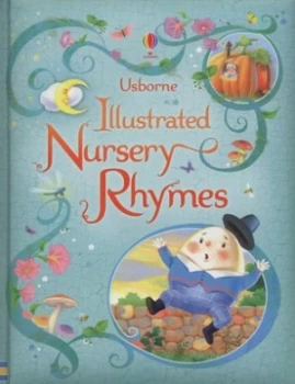 Image of Usborne Illustrated Nursery Rhymes by Felicity Brooks and L Rigo and Katie Lovell Hardback