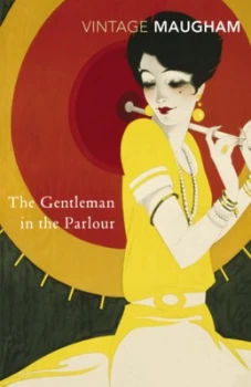 Image of The Gentleman in the Parlour by W. Somerset Maugham Paperback