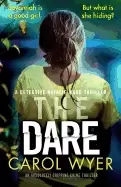 Image of dare an absolutely gripping crime thriller