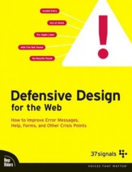 Image of Defensive Design for the Web by 37signals Paperback