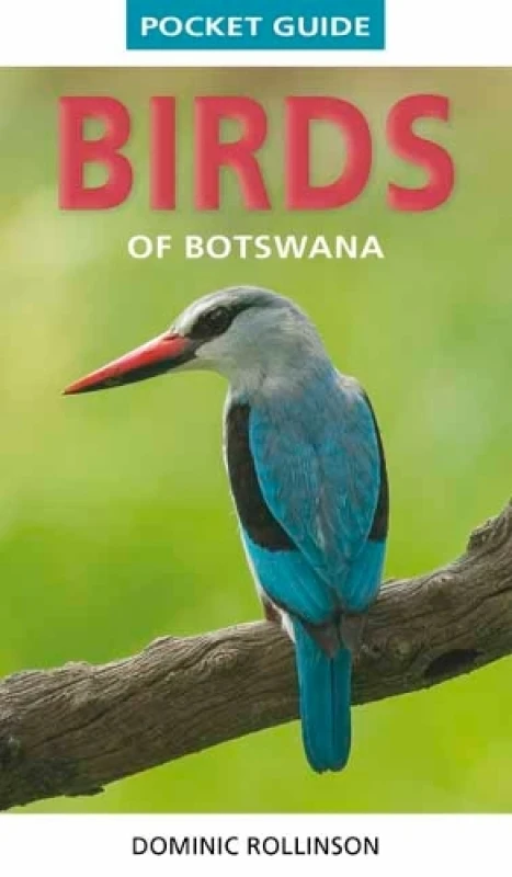 Image of Pocket Guide Birds of Botswana Paperback / softback