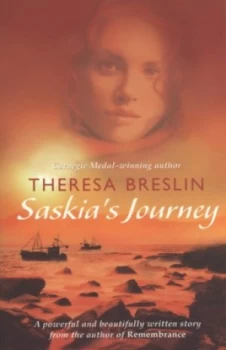 Image of Saskias Journey by Theresa Breslin Paperback