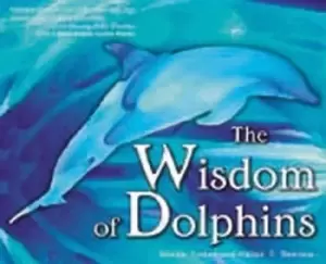 Image of The wisdom of dolphins by Susan Yoder Benton
