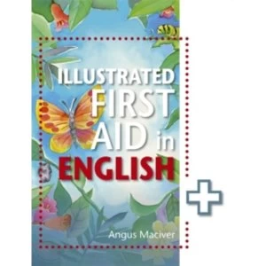 Image of The Illustrated First Aid in English by Angus Maciver (Paperback, 2015)