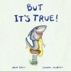 Image of But Its True by Matt Glover and Lauren Mortimer Paperback