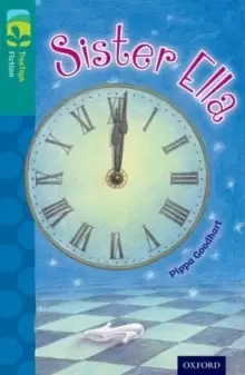 Image of Oxford Reading Tree TreeTops Fiction: Level 16: Sister Ella