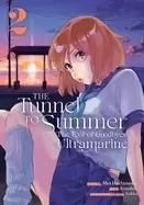 Image of tunnel to summer the exit of goodbyes ultramarine vol 2