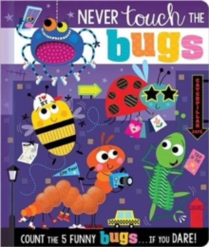 Image of Never Touch the Bugs Board book