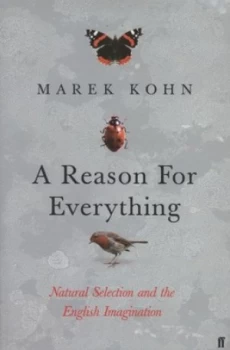 Image of A Reason for Everything by Marek Kohn Hardback