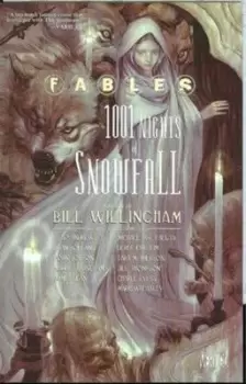 Image of Fables 1001 Nights Of Snowfall SC - Bill Willingham - Paperback - Used