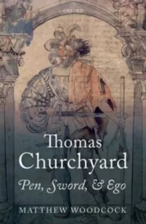 Image of Thomas Churchyard by Matthew Woodcock