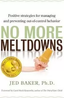 Image of No More Meltdowns by Jed Baker