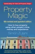 Image of property magic how to buy property using other peoples time money and expe