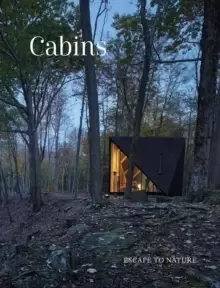 Image of Cabins : Escape to Nature