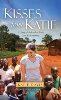 Image of Kisses from Katie by Katie Davis Paperback