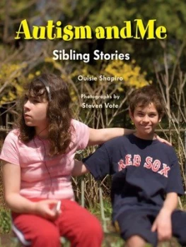 Image of Autism and Me by Ouisie Shapiro Book