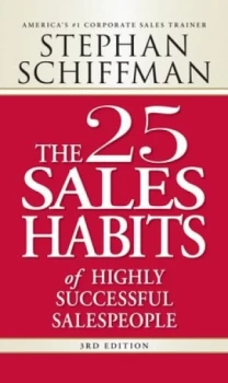 Image of The 25 Sales Habits of Highly Successful Salespeople by Stephan Schiffman Paperback