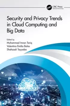Image of Security and Privacy Trends in Cloud Computing and Big Data