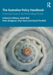 Image of The Australian Policy Handbook A Practical Guide to the Policymaking Process