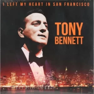Image of Tony Bennett - I Left My Heart In San Francisco Vinyl
