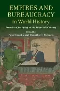 Image of empires and bureaucracy in world history from late antiquity to the twentie