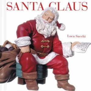 Image of Santa Claus by Luca Sacchi and Franco Pizzochero and Magali Veillon Hardback