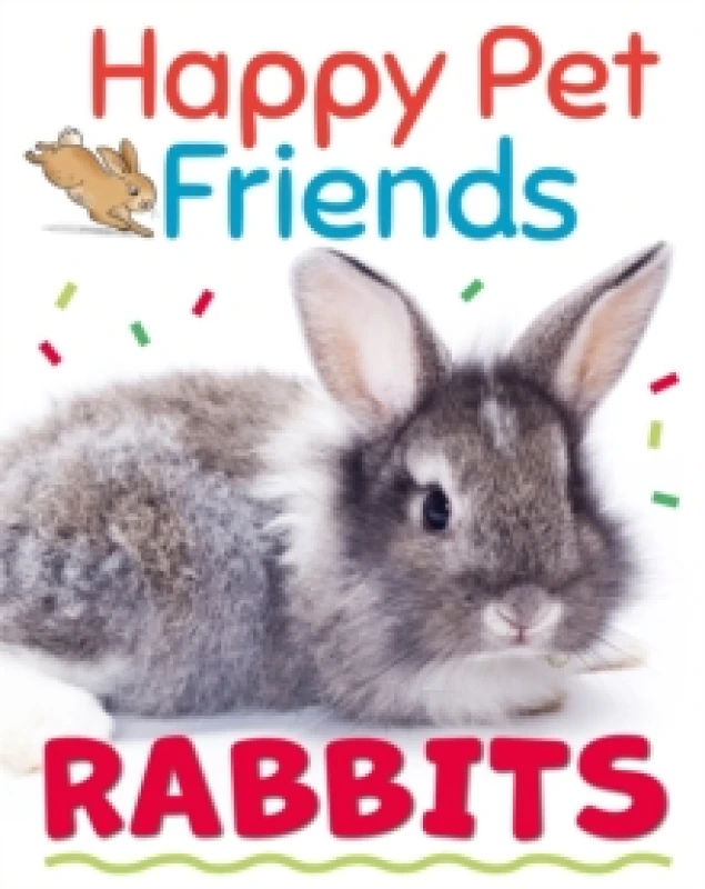Image of Izzi Howell Happy Pet Friends: Rabbits Book Multi unisex