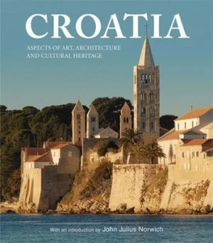 Image of Croatia by John Julius Norwich Hardback