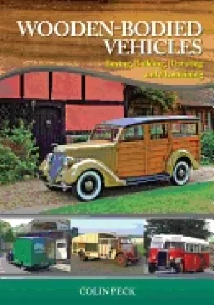 Image of wooden bodied vehicles buying building restoring and maintaining