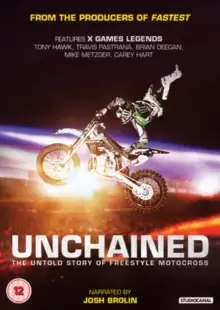 Image of Unchained: The Untold Story of Freestyle Motocross