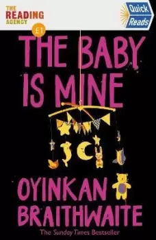 Image of The Baby Is Mine by Oyinkan Braithwaite