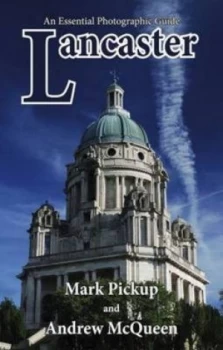 Image of Lancaster by Mark Pickup Paperback
