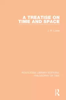 Image of A Treatise on Time and Space