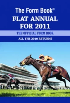 Image of Form Book Flat Annual for 2011 by Graham Dench Hardback