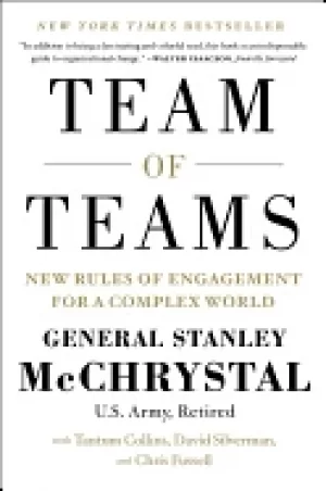 Image of team of teams new rules of engagement for a complex world